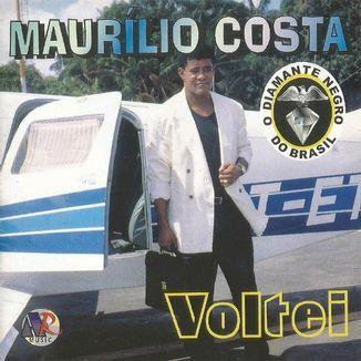 Album cover of "Voltei" by Maurílio Costa