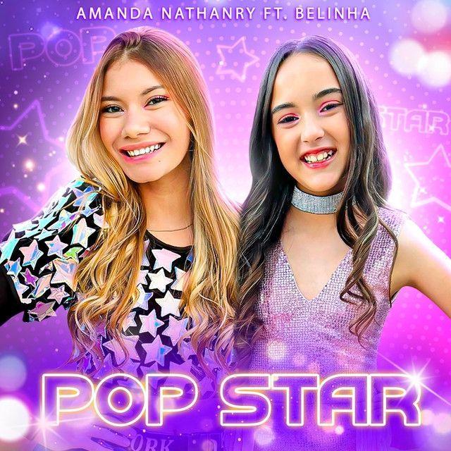 Capa do Single/EP "Pop Star (part. BELINHA)", de Amanda Nathanry