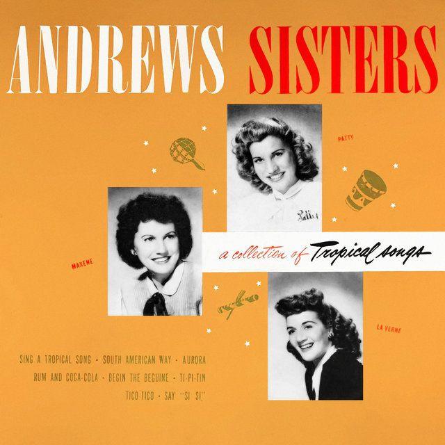 Album cover of " A Collection Of Tropical Songs" by The Andrews Sisters