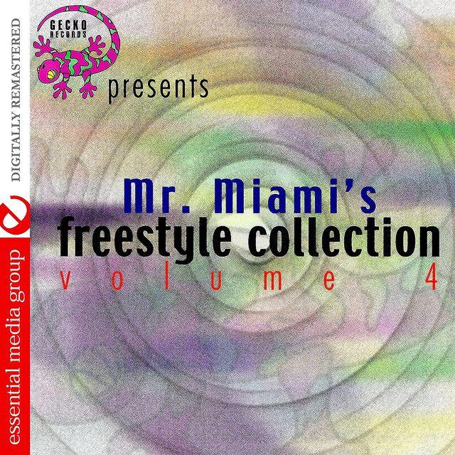Portada de Álbum "Mr. Miami's Freestyle Collection Vol.4", de Mr. Miami