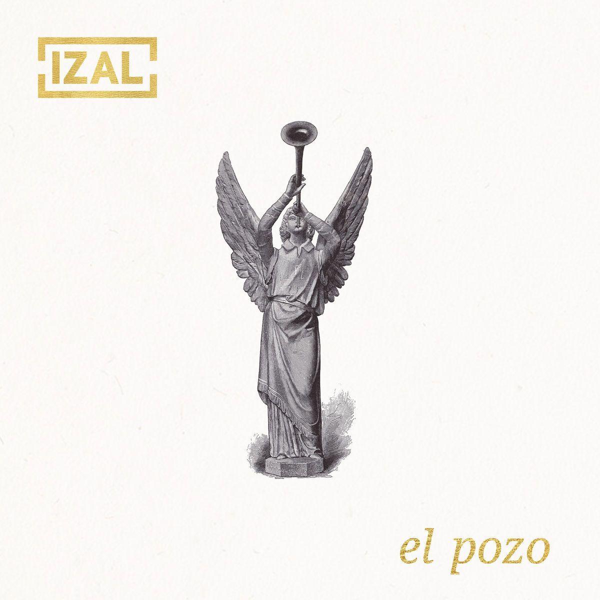 Capa do Single/EP "El Pozo", de IZAL