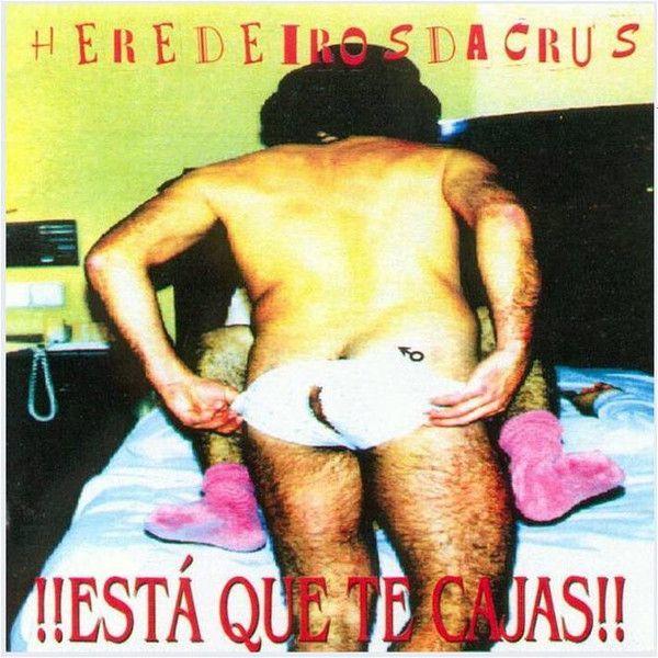 Portada de Álbum "!!Esta Que Te Cajas!!", de Heredeiros Da Crus