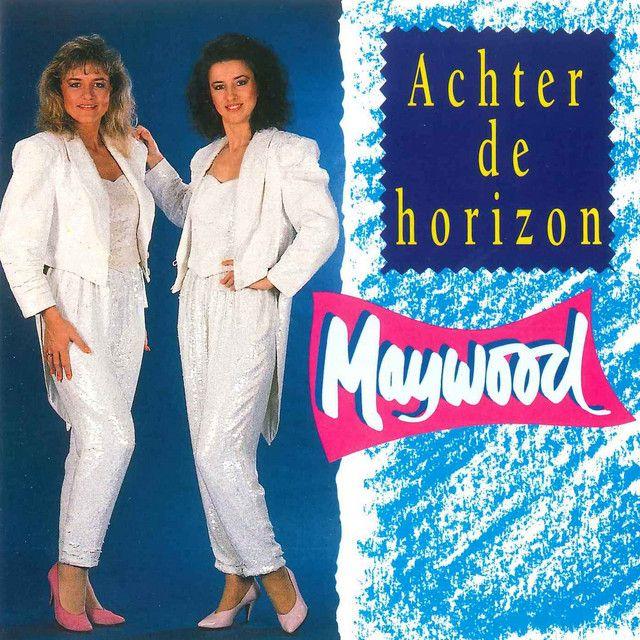 Capa do Álbum "Achter De Horizon", de Maywood