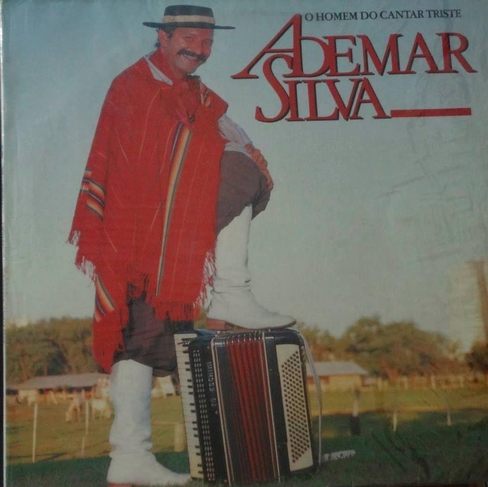 Capa do Álbum "O Homem do Cantar Triste", de Ademar Silva