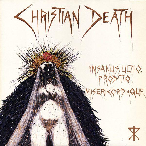 Portada de Álbum "Insanus, Ultio, Prodito, Misericordiaque", de Christian Death