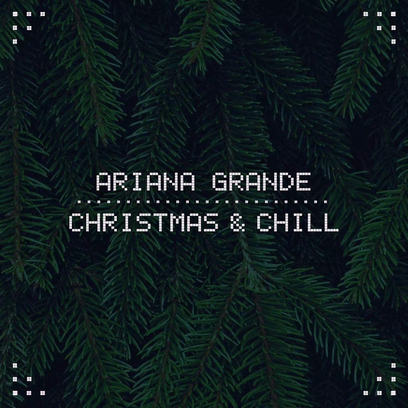 Portada de Sencillo/EP "Christmas & Chill", de Ariana Grande