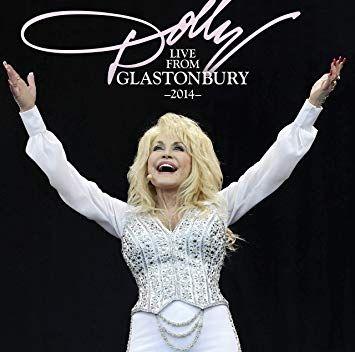 Capa do Álbum "Live From Gladstonbury", de Dolly Parton
