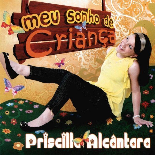 Portada de Álbum "Meu Sonho de Criança", de PRISCILLA