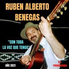 Portada de Álbum "Con Toda La Voz Que Tengo", de Ruben Alberto Benegas