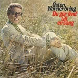 Portada de Álbum "Du Gör Livet Till En Sång", de Östen Warnerbring