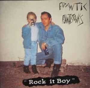 Portada de Álbum "Rock It Boy", de Frantic Flintstones