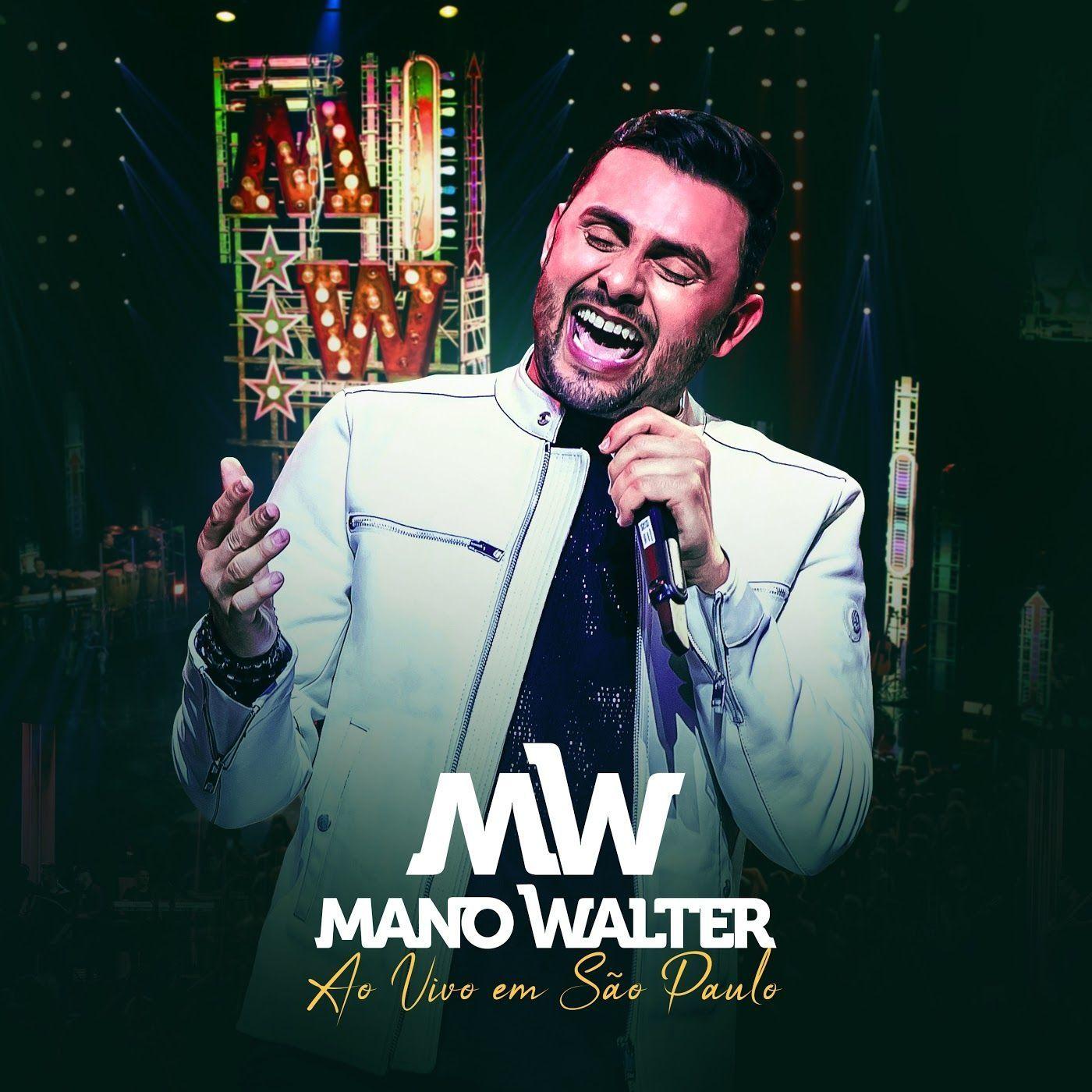 Capa do Álbum "Ao Vivo Em São Paulo", de Mano Walter