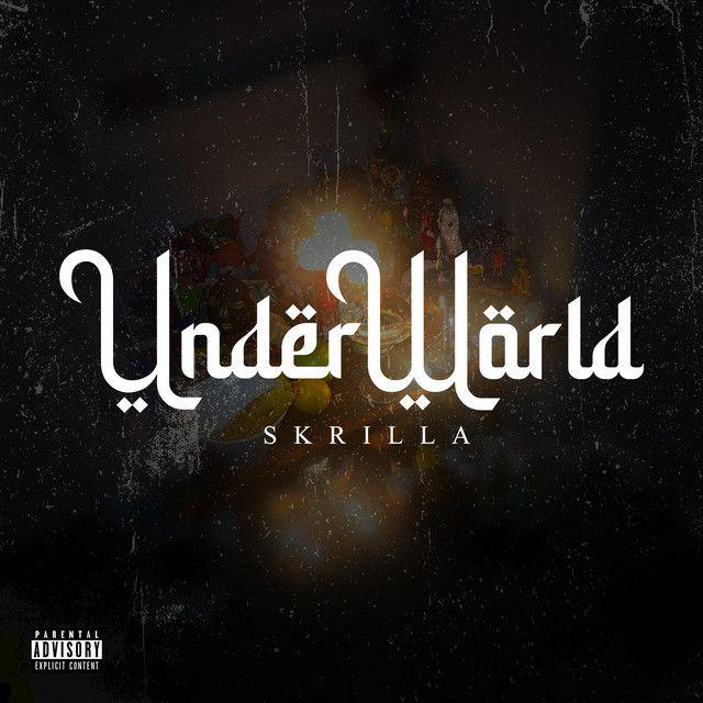 Portada de Álbum "UNDERWORLD", de Skrilla