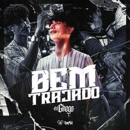 Single/EP cover of "Bem Trajado" by GREGO (BR)