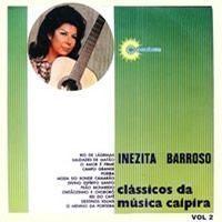 Portada de Álbum "Clássicos da Música Caipira - Vol. 02", de Inezita Barroso