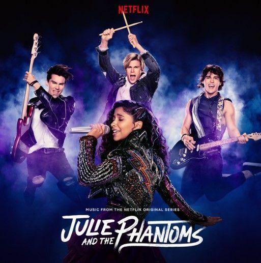 Portada de Álbum "Julie And The Phantoms: Season 1 (From The Netflix Original Series)", de Julie And The Phantoms (Netflix)