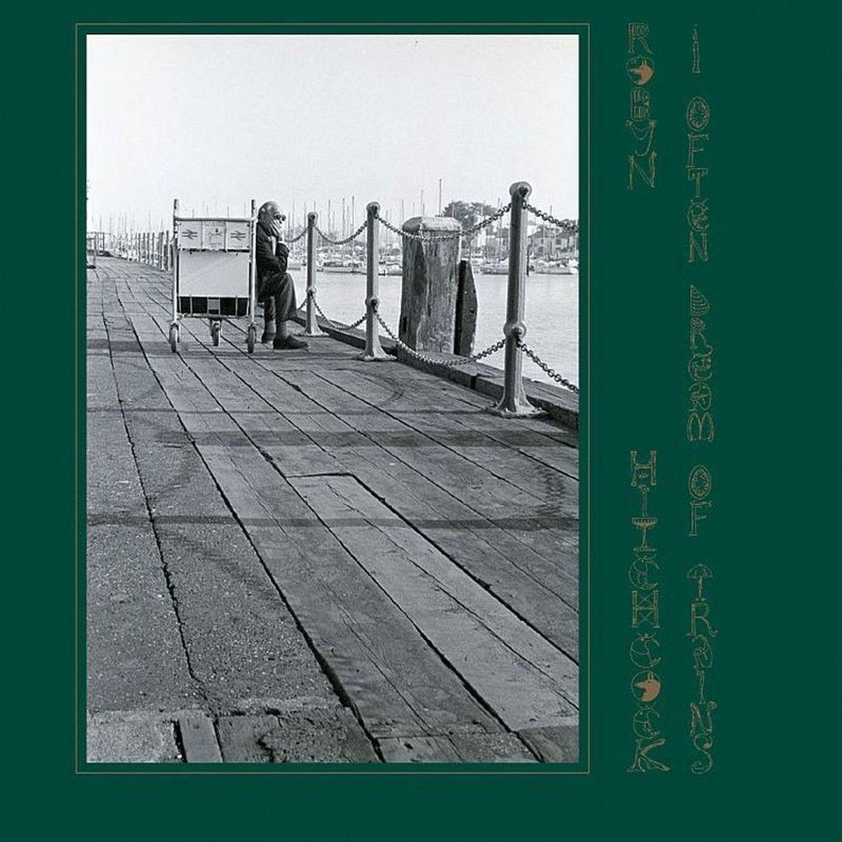 Portada de Álbum "I Often Dream Of Trains", de Robyn Hitchcock