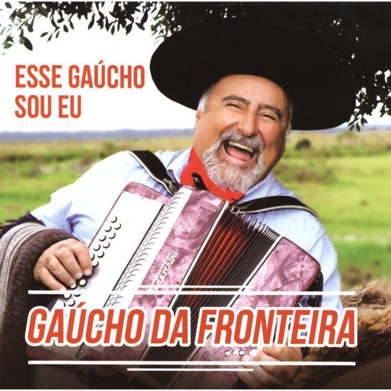 Portada de Álbum "Esse Gaúcho Sou Eu", de Gaúcho da Fronteira