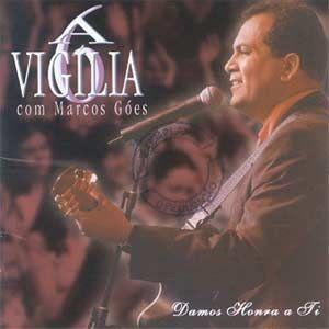 Portada de Álbum "A Vigília 6 - Damos Honra a Ti ", de Marcos Góes