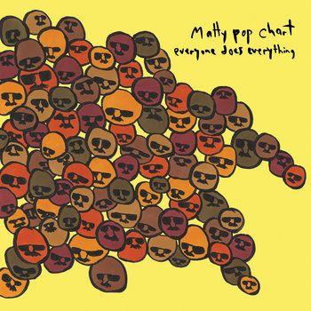 Portada de Álbum "Everyone Does Everything", de Matty Pop Chart