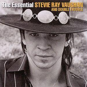 Portada de Álbum "Essential Stevie Ray Vaughan and Double Trouble", de Stevie Ray Vaughan