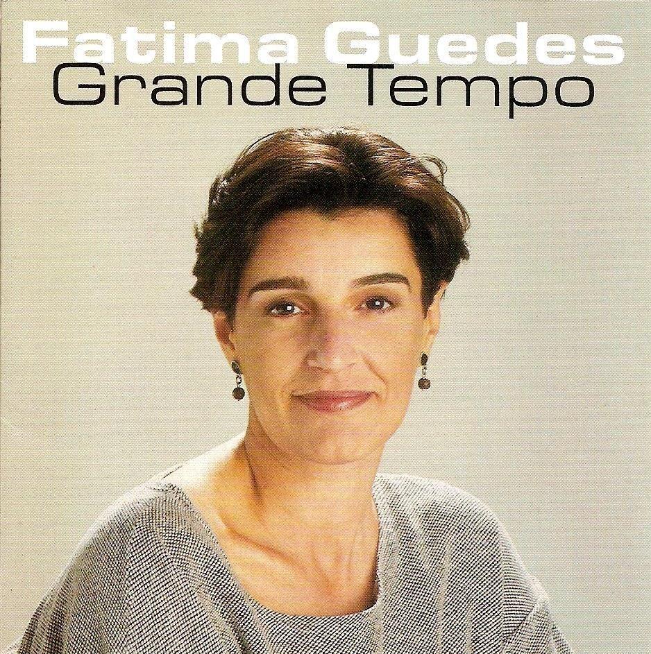 Capa do Álbum "Grande Tempo", de Fátima Guedes