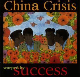 Portada de Álbum "Warped By Sucess", de China Crisis