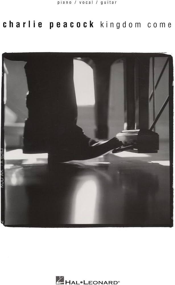 Portada de Álbum "Kingdom Come", de Charlie Peacock