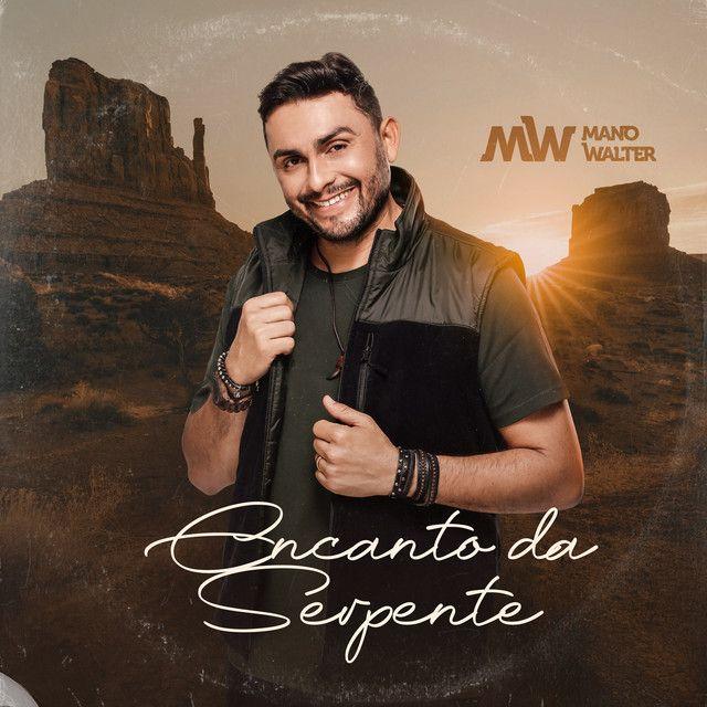 Capa do Single/EP "Encanto da Serpente", de Mano Walter