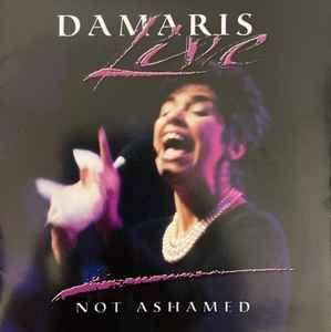 Portada de Álbum "Damaris Live: Not Ashamed", de Damaris Carbaugh