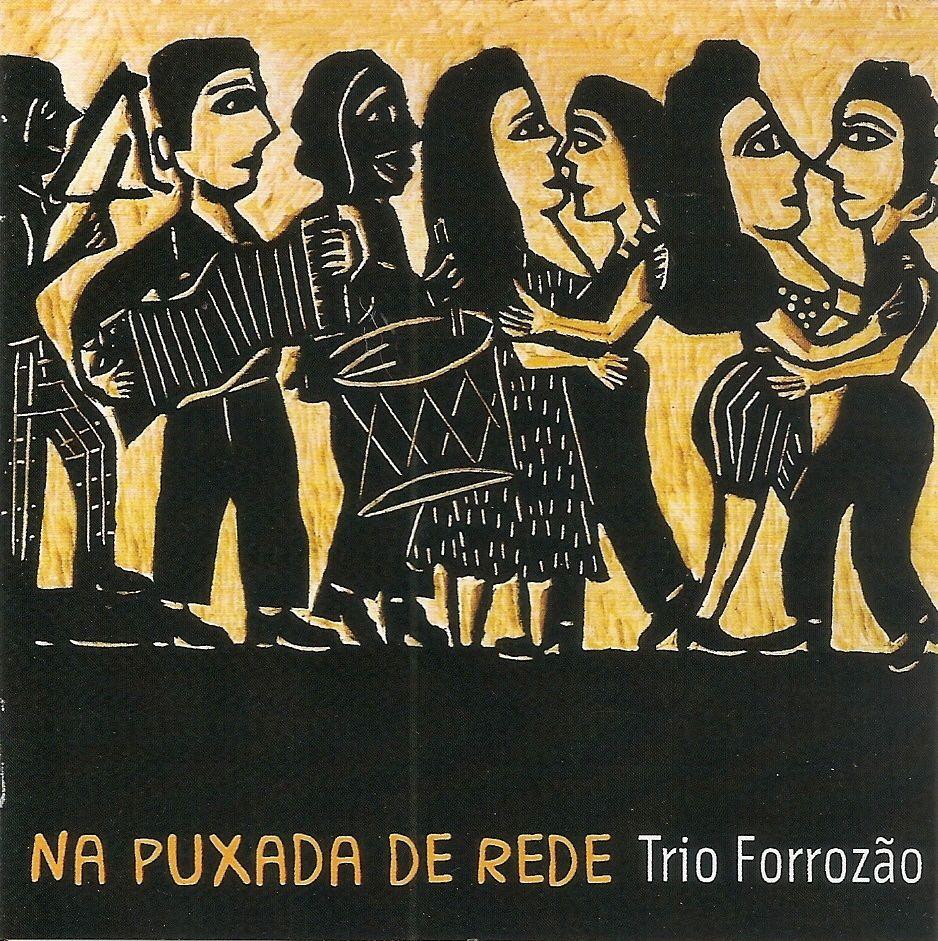 Portada de Álbum "Na Puxada de Rede", de Trio Forrozão