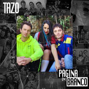 Portada de Sencillo/EP "Página Em Branco ", de TAZO