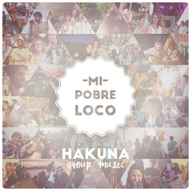 Portada de Álbum "Mi Pobre Loco", de Hakuna Group Music