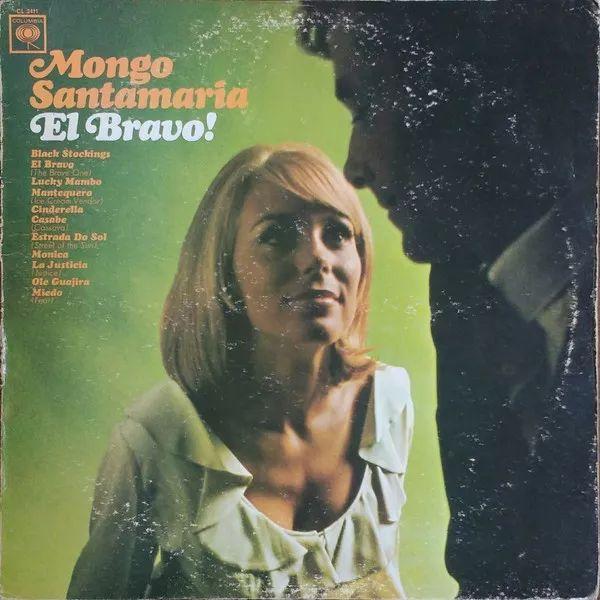 Capa do Álbum "El Bravo!", de Mongo Santamaria