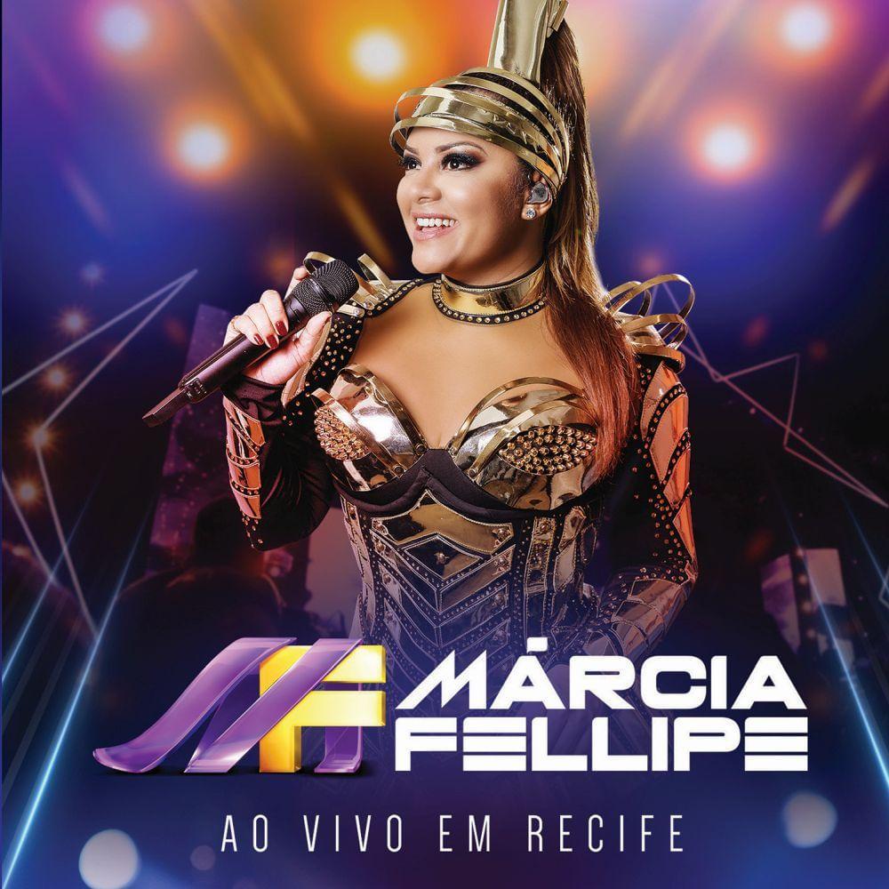 Capa do Álbum "Ao Vivo Em Recife ", de Márcia Fellipe