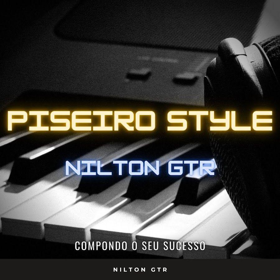 Capa do Álbum "Compondo o Seu Sucesso: Piseiro Style", de Nilton GTR