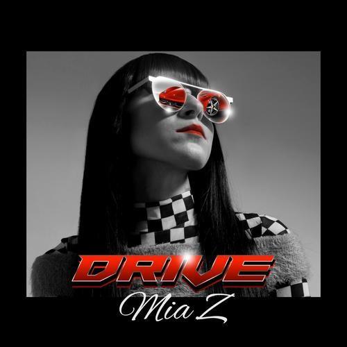 Portada de Sencillo/EP "Drive", de Mia Z
