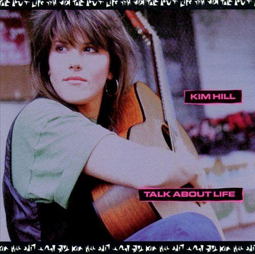 Portada de Álbum "Talk About Life", de Kim Hill