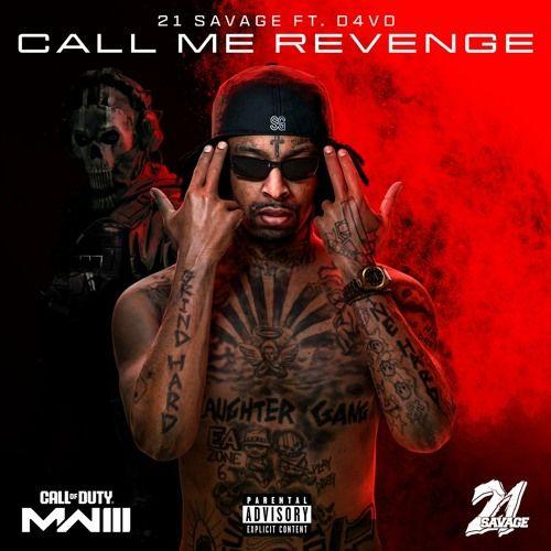Portada de Sencillo/EP "Call Me Revenge (Call of Duty: Modern Warfare 3)", de 21 Savage