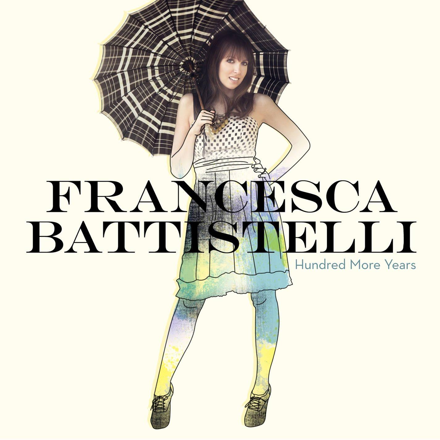 Portada de Álbum "Hundred More Years", de Francesca Battistelli