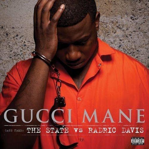 Capa do Álbum "The State vs. Radric Davis", de Gucci Mane