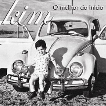 Portada de Álbum "O Melhor Do Início", de Kim