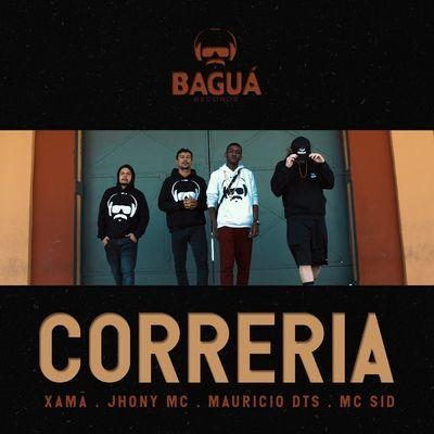 Portada de Sencillo/EP "Correria (part. Maurício DTS, Jhony MC e Sid)", de Xamã