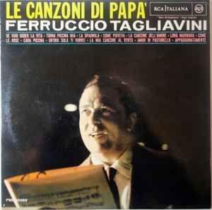 Portada de Álbum "Le Canzoni di Papà", de Ferruccio Tagliavini