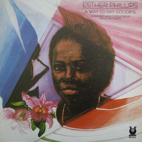 Capa do Álbum "A Way To Say Goodbye", de Esther Phillips