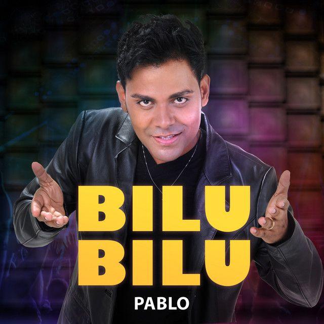 Portada de Sencillo/EP "Bilu Bilu", de Pablo