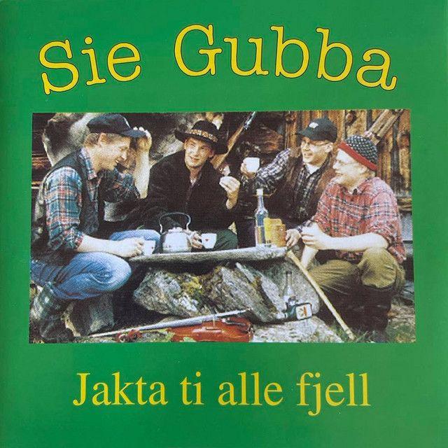 Portada de Álbum "Jakta Ti Alle Fjells", de Sie Gubba