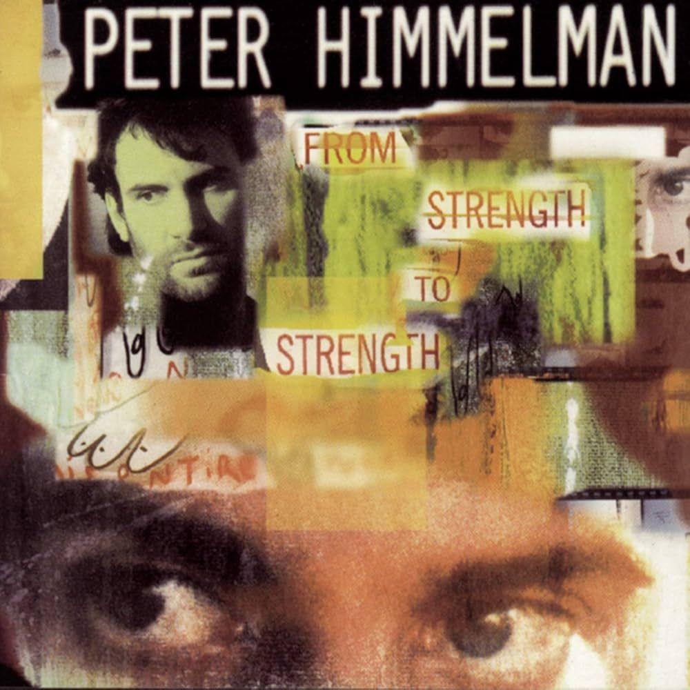 Portada de Álbum "From Strength To Strength", de Peter Himmelman