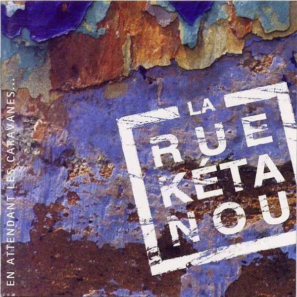 Portada de Álbum "En Attendant Les Caravanes...", de La Rue Kétanou