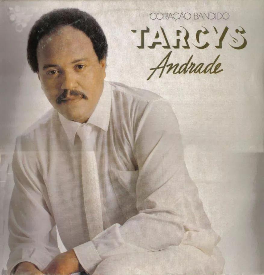Portada de Álbum "Coração Bandido", de Tarcys Andrade